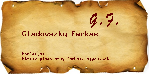 Gladovszky Farkas névjegykártya